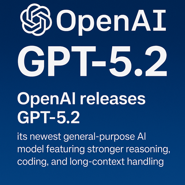 OpenAI Launches GPT-5.2 as AI Market Faces Stock Performance Pressure